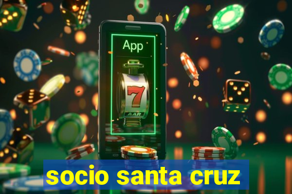 socio santa cruz